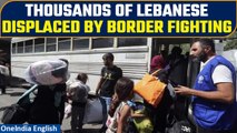 Israel-Hamas War: Thousands of Lebanese displaced, fear of death grows | Oneindia News