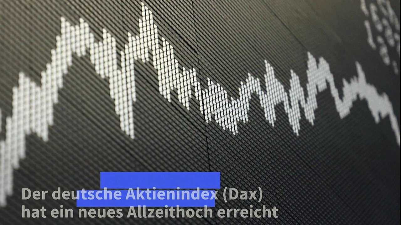 Dax erreicht neues Allzeithoch
