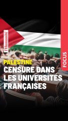 Palestine, censure dans les universités françaises.