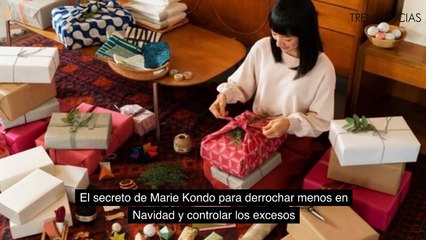 El secreto de Marie Kondo para derrochar menos en Navidad y controlar los excesos