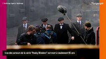 Mort d'une star de Peaky Blinders à 65 ans, 2 mois seulement après un terrible diagnostic