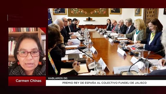 Premio Rey de España al colectivo FUNDEJ de Jalisco: Carmen Chinas