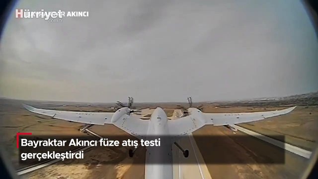 Bayraktar Akıncı füze atış testi gerçekleştirdi