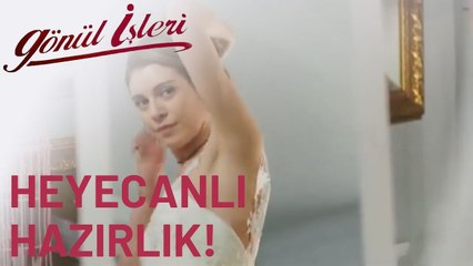 Sevda Düğüne Hazırlanıyor! | Gönül İşleri | 26.Bölüm