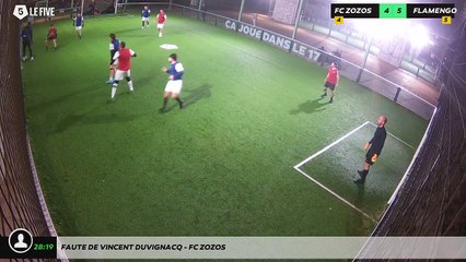 Faute de Vincent Duvignacq - FC ZOZOS
