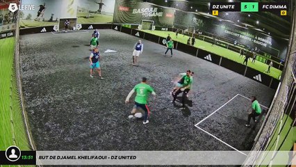 But de Djamel KHELIFAOUI - DZ United