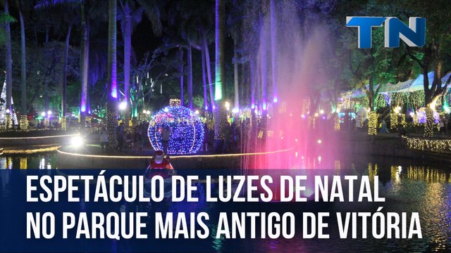 Espetáculo de luzes de Natal no parque mais antigo de Vitória