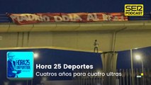 Cuatros años para cuatro ultras