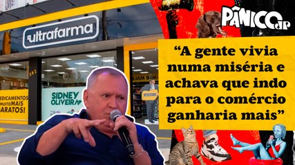 SIDNEY OLIVEIRA REVELA TRAJETÓRIA PARA SUCESSO DA ULTRAFARMA