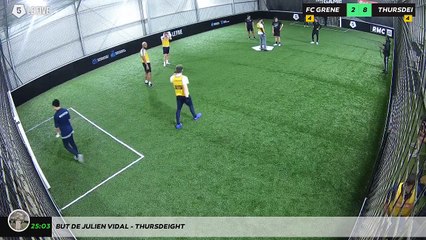 But de Julien Vidal - THURSDEIGHT