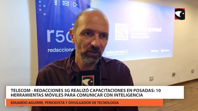 Telecom - Redacciones 5G realizó capacitaciones en Posadas 10 herramientas móviles para comunicar con inteligencia