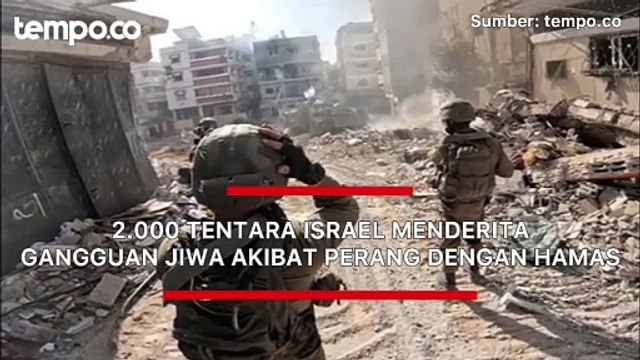2.000 Tentara Israel Menderita Gangguan Jiwa Akibat Perang dengan Hamas