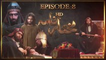 Mukhtar Nama Episode 8 HD in Urdu-Hindi