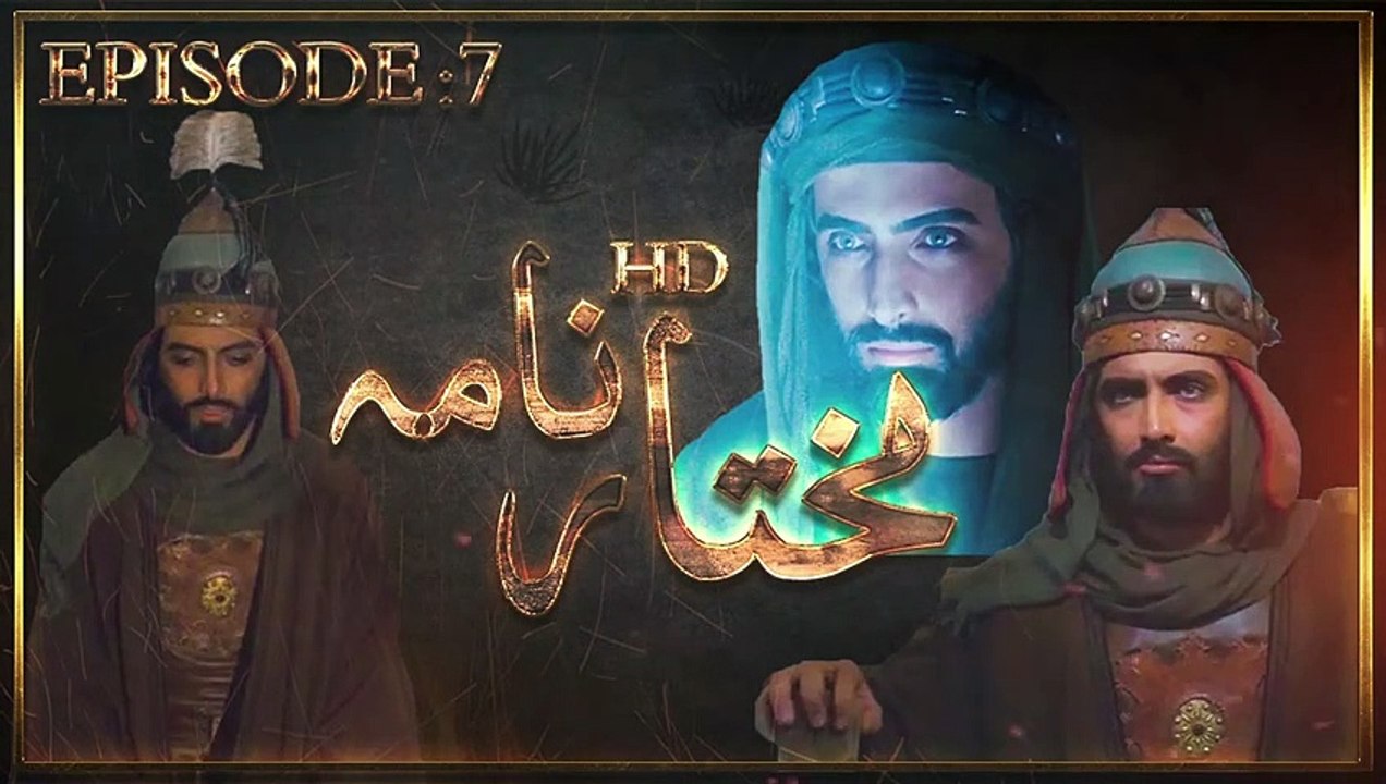 Mukhtar Nama Episode 7 HD in Urdu-Hindi