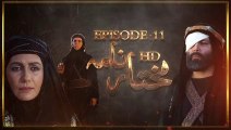 Mukhtar Nama Episode 11 HD in Urdu-Hindi