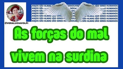 As forças do mal vivem na surdina