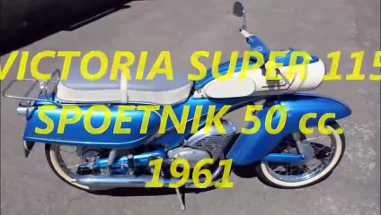 Victoria Super 115  Spoetnik 50 cc.   1961