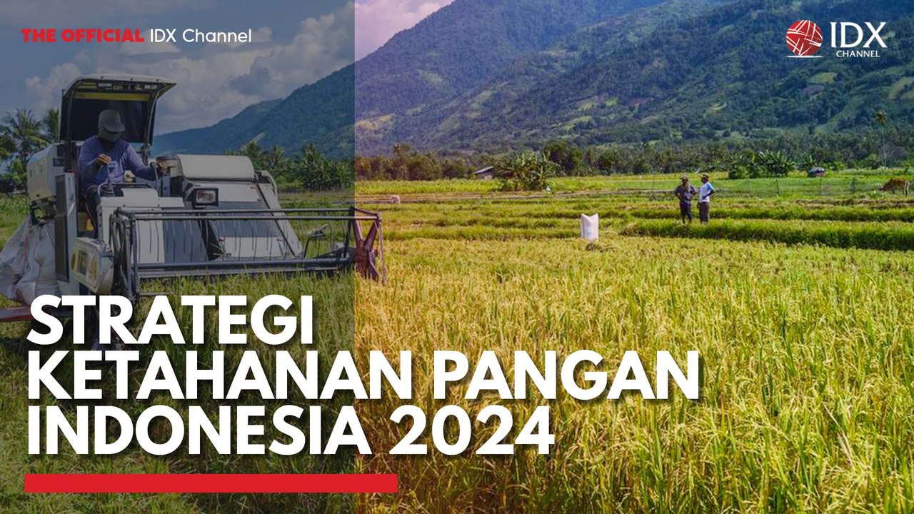 Strategi Ketahanan Pangan Indonesia 2024 - Video Dailymotion