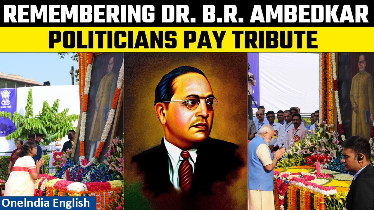 Dr. B.R. Ambedkar Death Anniversary: PM Modi, President Murmu Among ...