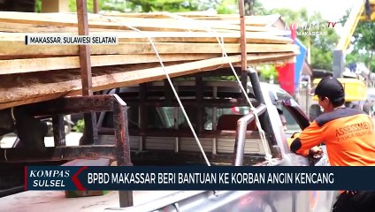 BPBD Makassar Beri Bantuan Ke Korban Angin Kencang