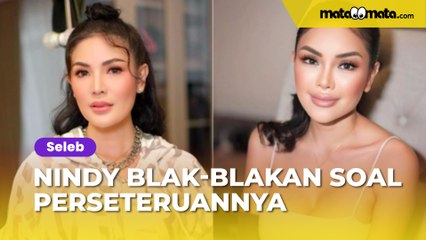 Nindy Ayunda Blak-blakan Soal Perseteruan dengan Nikita Mirzani, Fix Ogah Bertemu