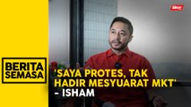 Isham sahkan tak hadir mesyuarat MKT UMNO malam ini