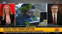 Dijital telif yasası geliyor! TBMM Dijital Mecralar Komisyon Başkanı Yayman CNN TÜRK'te