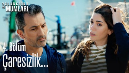 Çaresizlik - Yalancılar Ve Mumları