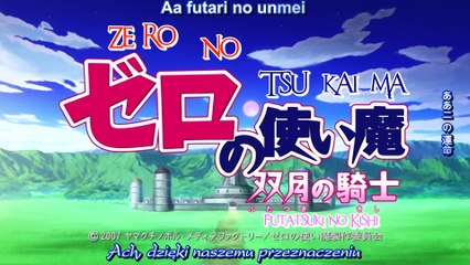 Zero no Tsukaima Futatsuki no Kishi odcinek 02 napisy pl