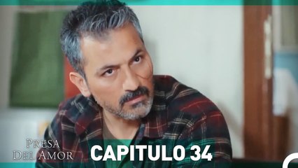 Presa Del Amor Capitulo 34  (Español Doblado)