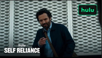 Self Reliance | Official Trailer - Jake Johnson, Anna Kendrick, Andy Samburg | Hulu