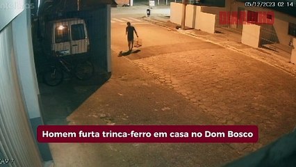 Homem furta trinca-ferro de casa no Dom Bosco