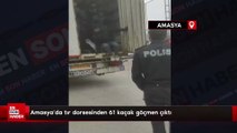 Amasya'da tır dorsesinden 61 kaçak göçmen çıktı