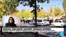Amnesty report 'shines light on horrific ordeals', including sexual assault, of Iranian protesters