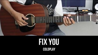 Fix You - Coldplay | EASY Guitar Tutorial with Chords / Lyrics