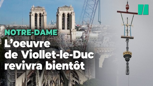 La flèche de Notre-Dame de Paris a retrouvé sa croix