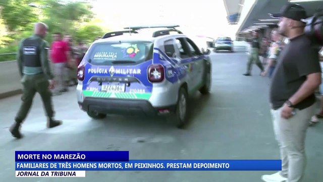 Familiares de três homens mortos, em Peixinhos, prestam depoimento