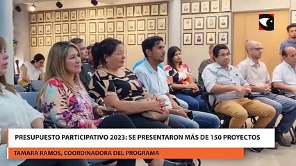 Presupuesto participativo 2023 se presentaron más de 150 proyectos