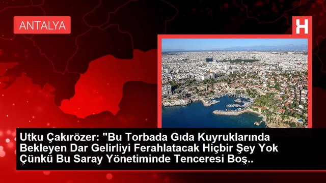 Utku Çakırözer: Bu Torbada Gıda Kuyruklarında Bekleyen Dar Gelirliyi Ferahlatacak Hiçbir Şey Yok Çünkü Bu Saray Yönetiminde Tenceresi Boş Milyonları...