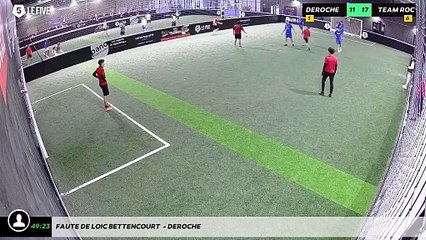 Faute de Loic BETTENCOURT  - Deroche