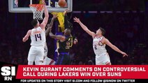 Kevin Durant Reacts to Controversial Call During Lakers’ Win Over Suns