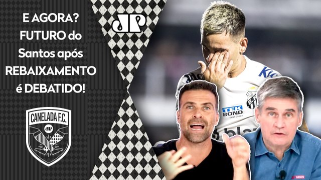 É PRA FALÊNCIA FICAR PERTO, cara! O Santos VAI QUEBRAR se... REBAIXAMENTO PROVOCA DEBATE!