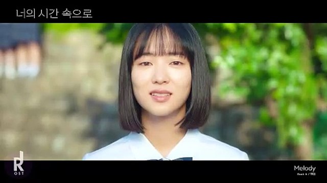 Baek A (백아) - Melody _ A Time Called You (너의 시간 속으로) OST MV