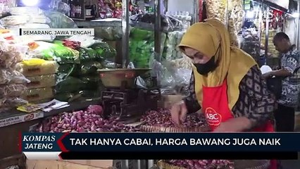Tak Hanya Cabai, Harga Bawang Juga Naik