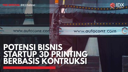 Potensi Bisnis Startup 3D Printing Berbasis Kontruksi