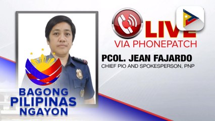 Panayam kay PNP spokesperson PCol. Jean Fajardo