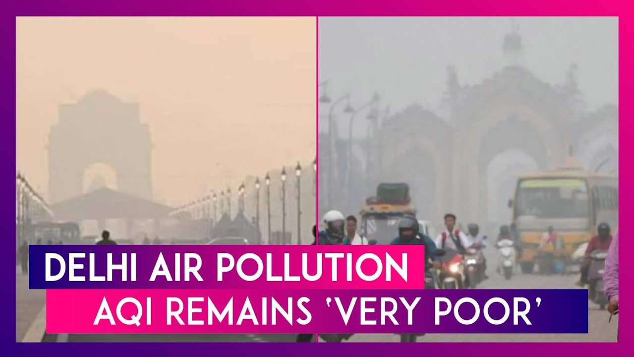 Delhi Air Pollution: Air Quality Still Remains...