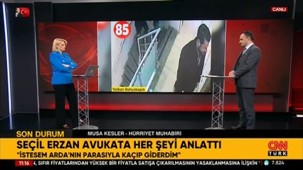 Seçil Erzan avukata her şeyi anlattı