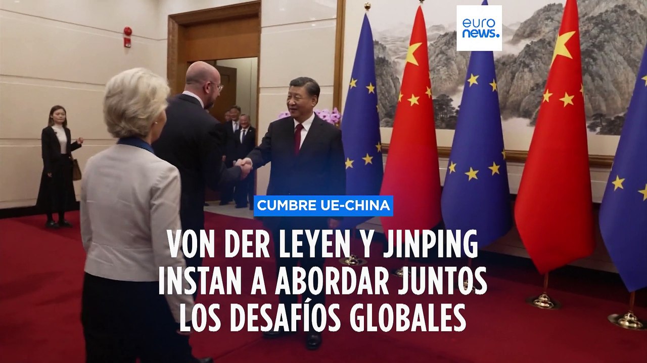 Von der Leyen y Xi Jinping reiteran la importancia de "afrontar los desafíos globales juntos"