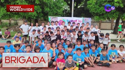 Football para sa kinabukasan ng mga kabataan! | Brigada